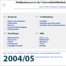 2004/05 – „Universitätsverlag Potsdam“ appears in the imprint of each publication; database publication system OPUS introduced 